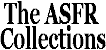 The ASFR Collections