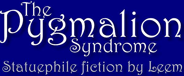 The Pygmalion Syndrome Banner
