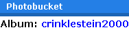 Crinklestein's Photobucket Site Crinklestein's Photobucket Site